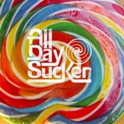 Download All Day Sucker - All Day Sucker