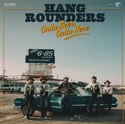 Download Hang Rounders - Outta Beer Outta Here