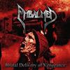 descargar álbum Embalmed - Brutal Delivery Of Vengeance