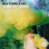 baixar álbum Will Clarke & Bot - Techno Not Techno