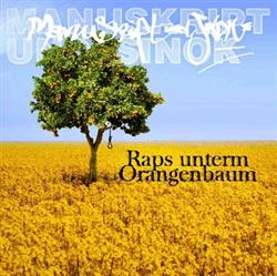 Download Manuskript und Sinok - Raps Unterm Orangenbaum