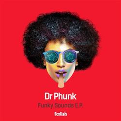 Download Dr Phunk - Funky Sounds