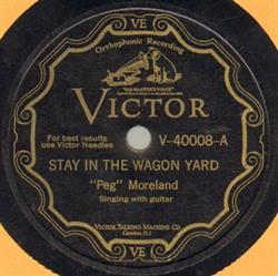 Download Peg Moreland - Stay In The Wagon Yard The Old Step Stone