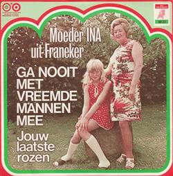 Download Moeder Ina Uit Franeker - Ga Nooit Met Vreemde Mannen Mee