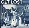 Album herunterladen Various - Get Lost 3 15 Unreleased Kiwi Rhythm And Beat Gems 1964 To 1967