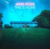écouter en ligne Jamie Rowe - This Is Home