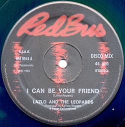 Download Lazlo And The Leopards - I Can Be Your Friend