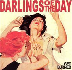 Download Darlings Of The Day - Get Burned