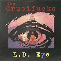 Download The Crucifucks - LD Eye