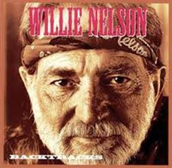 Download Willie Nelson - Backtracks