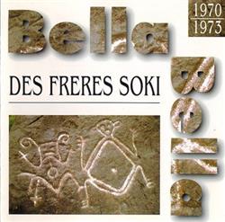 Download Bella Bella, Des Frères Soki - 1970 1973