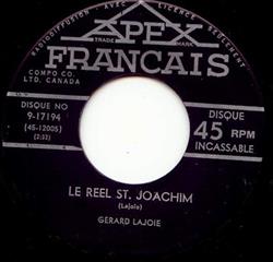 Download Gerard Lajoie - Le Reel De St Joachim