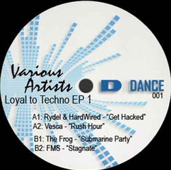 Download Various - Loyal To Techno EP 1