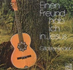 Download Various - Einen Freund Hab Ich In Jesus Gitarrenlieder