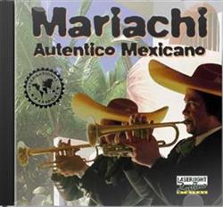 Download Guillermo Salinas Hector Roldan - Mariachi Autentico Mexicano
