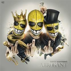 Download Dirty Bastards - Arrogant