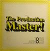 Album herunterladen Unknown Artist - The Production Master Production Music Lush