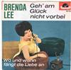 last ned album Brenda Lee - Geh Am Glück Nicht Vorbei Wo Und Wann Fängt Die Liebe An