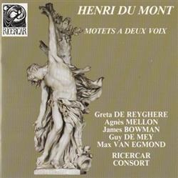 Download Henry Dumont Ricercar Consort - Motets A Deux Voix