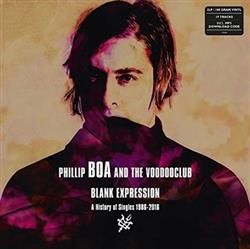 Download Phillip Boa & the Voodooclub - Blank Expression A History Of Singles 2LP