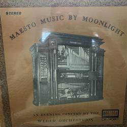 Download Weber Orchestrion - Maestro Music By Moonlight