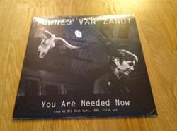 Download Townes Van Zandt - You Are Needed Now Live At Bla Rock Cafè Norway 1996