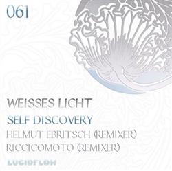 Download Weisses Licht - Self Discovery