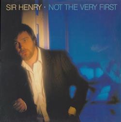 Download Sir Henry - Not The Very First