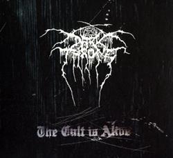 Download Darkthrone - The Cult Is Alive