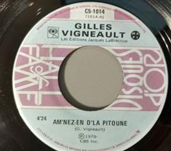 Download Gilles Vigneault - AmNez En DLa Pitoune La Danse A St Dilion