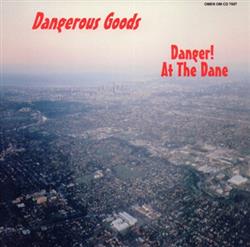 Download Dangerous Goods - Danger At The Dane