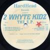 Album herunterladen 2 Whyte Kidz - The