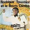 descargar álbum Rodrigue Toussaint et le Bossa Combo - Haïti