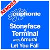 télécharger l'album Stoneface & Terminal With Amurai - Let You Fall Remixes