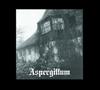 Album herunterladen Aspergillum - Demos Leviticus I II
