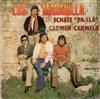 ladda ner album Los Maravilla - Echate Pa Llá Carmen Carmela
