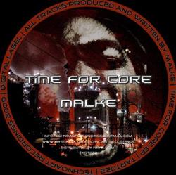 Download Malke - Time For Core