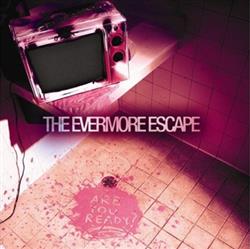 Download The Evermore Escape - Are You Ready