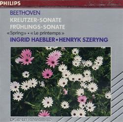 Download Beethoven, Ingrid Haebler, Henryk Szeryng - Kreutzer Sonate Frühlings Sonate