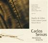 last ned album Segréis de Lisboa, Coral Lisboa Cantat - Carlos Seixas Musica Sacra