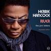 Herbie Hancock - River The Joni Letters Expanded Edition