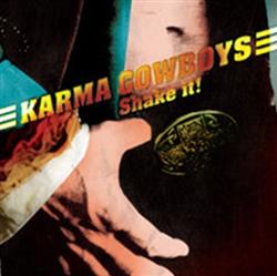 Download Karma Cowboys - Shake It