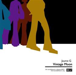 Download Jaume G - Vintage Moon