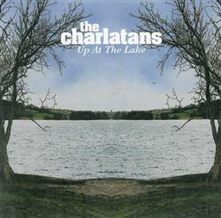 Download The Charlatans - Up At The Lake