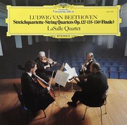 Download Ludwig van Beethoven, Lasalle Quartet - StreichquartetteString Quartets Op 127 135 130 Finale