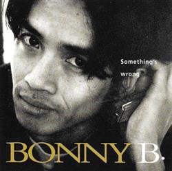 Download Bonny B - Somethings Wrong