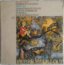 Download Philharmonia Orchestra, Igor Markevitch - Pierre Et Le Loup Variations Et Fugue Sur Un Thème de Purcell