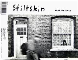 Download Stiltskin - Rest In Peace