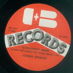 Download Johnny Spencer - Goodnight Irene