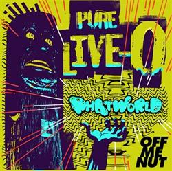 Download Phatworld - Pure Live O